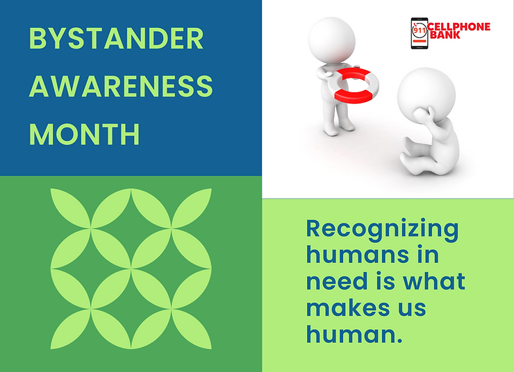 Bystander Awareness Month Empowering Communities For Positive Change Cell Phone Bank